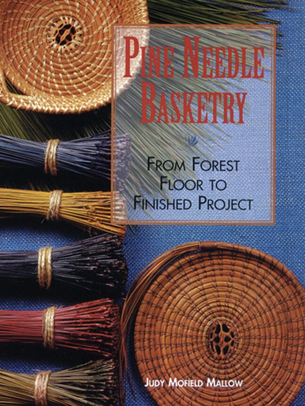 Front cover_Pine Needle Basketry