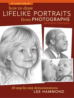 Couverture_How To Draw Lifelike Portraits From Photographs - Revised