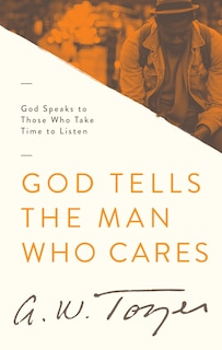Front cover_God Tells the Man Who Cares