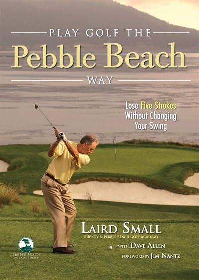 Front cover_Play Golf the Pebble Beach Way
