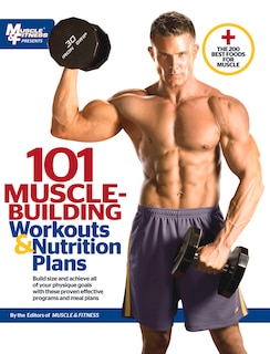 Front cover_101 Muscle-Building Workouts & Nutrition Plans