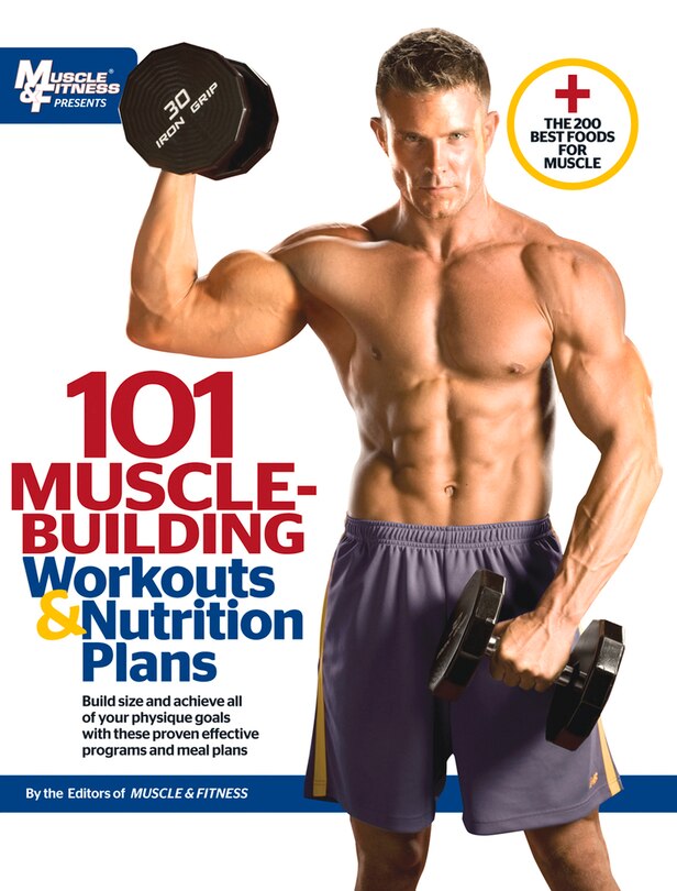 Front cover_101 Muscle-Building Workouts & Nutrition Plans