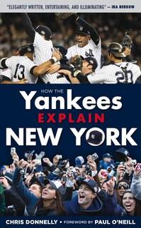 Front cover_How The Yankees Explain New York