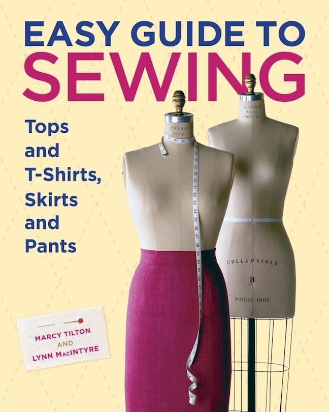 Front cover_Easy Guide to Sewing Tops and T-Shirts, Skirts, and Pants
