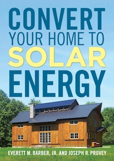 Couverture_Convert Your Home to Solar Energy