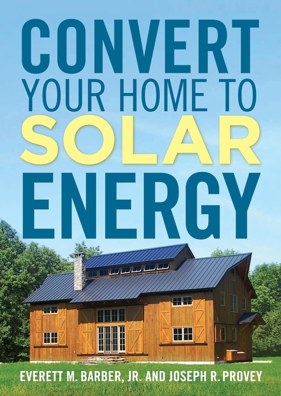 Couverture_Convert Your Home to Solar Energy