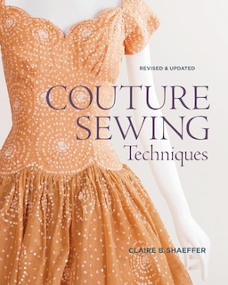 Front cover_Couture Sewing Techniques: Revised and Updated