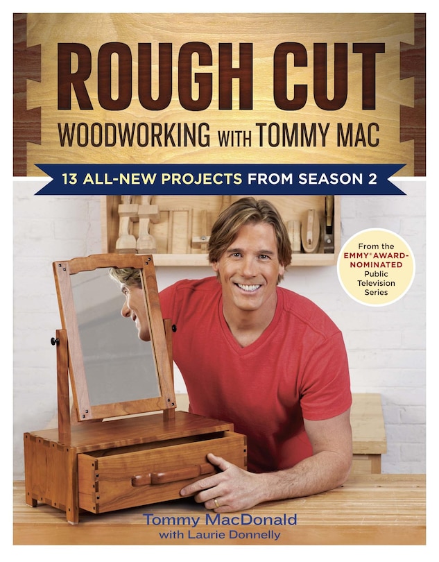Couverture_Rough Cut--Woodworking with Tommy Mac