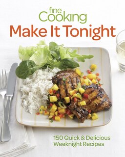 Front cover_Fine Cooking Make It Tonight