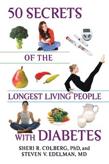 Front cover_50 Secrets Of The Longest Living People With Diabetes
