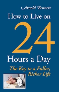 Front cover_How to Live on 24 Hours a Day