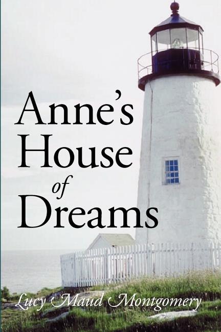 Couverture_Anne's House of Dreams, Large-Print Edition