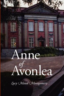 Front cover_Anne of Avonlea, Large-Print Edition
