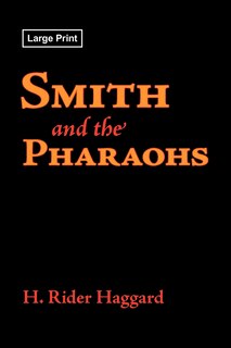 Couverture_Smith and the Pharaohs, Large-Print Edition