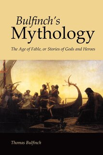 Front cover_Bulfinch's Mythology, Large-Print Edition