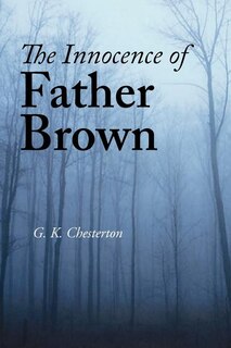 Couverture_The Innocence of Father Brown, Large-Print Edition