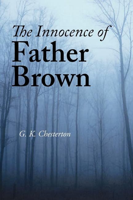 Couverture_The Innocence of Father Brown, Large-Print Edition