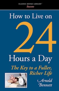 Front cover_How to Live on 24 Hours a Day