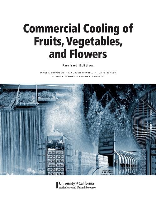 Front cover_Commercial Cooling of Fruits, Vegetables, and Flowers