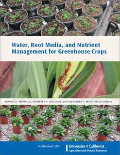 Couverture_Water, Root Media, and Nutrient Management for Greenhouse Crops