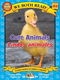 Couverture_We Both Read: Cute Animals/Lindos Animales (Bilingual in English and Spanish)