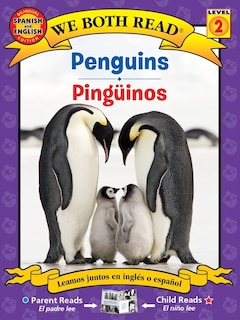 Couverture_We Both Read: Penguins / Ping&uuml;inos (Bilingual in English and Spanish)