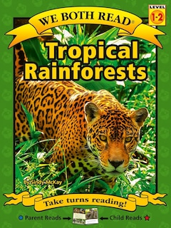 We Both Read-Tropical Rainforests