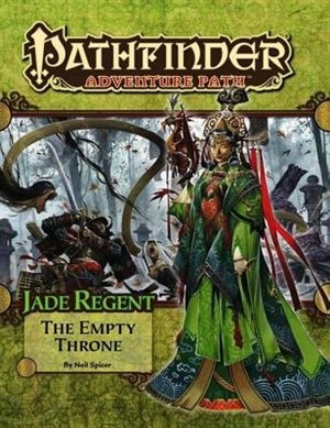 Front cover_Pathfinder Adventure Path: Jade Regent Part 6 - The Empty Throne