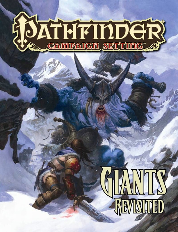 Pathfinder Campaign Setting: Giants Revisited