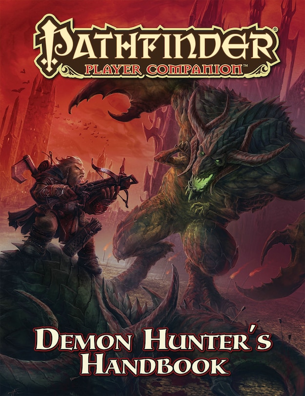 Front cover_Pathfinder Player Companion: Demon Hunter’s Handbook