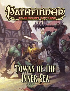 Front cover_Pathfinder Campaign Setting: Towns of the Inner Sea