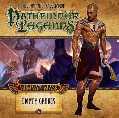 Couverture_Pathfinder Adventure Path: Mummy's Mask Part 2 - Empty Graves