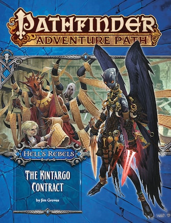 Pathfinder Adventure Path: Hell's Rebels Part 5 - The Kintargo Contract