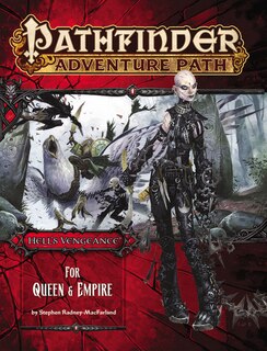 Front cover_Pathfinder Adventure Path: Hell's Vengeance Part 4 - For Queen & Empire