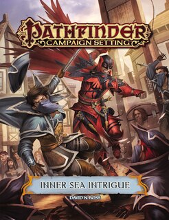 Pathfinder Campaign Setting: Inner Sea Intrigue