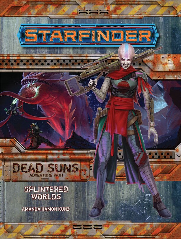 Front cover_Starfinder Adventure Path: Splintered Worlds (dead Suns 3 Of 6)