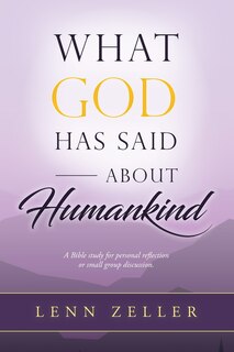Front cover_What God Has Said About Humankind