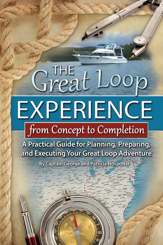 Front cover_The Great Loop Experience - From Concept to Completion
