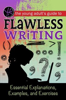 Couverture_Young Adult's Guide To Flawless Writing