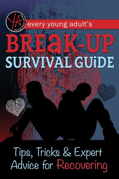 Front cover_Every Young Adult's Breakup Survival Guide