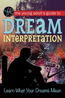 Couverture_Young Adult's Guide to Dream Interpretation