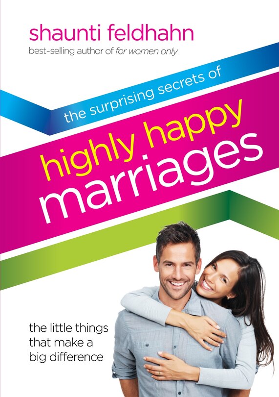 Front cover_The Surprising Secrets Of Highly Happy Marriages