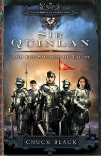 Front cover_Sir Quinlan And The Swords Of Valor