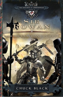 Front cover_Sir Rowan And The Camerian Conquest