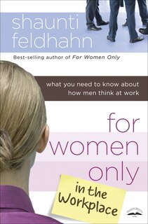Couverture_For Women Only In The Workplace