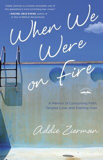 Front cover_When We Were On Fire