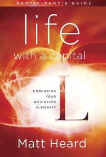 Couverture_Life with a Capital L Participant's Guide