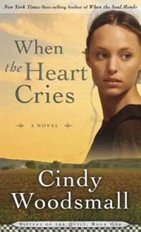 Front cover_When The Heart Cries