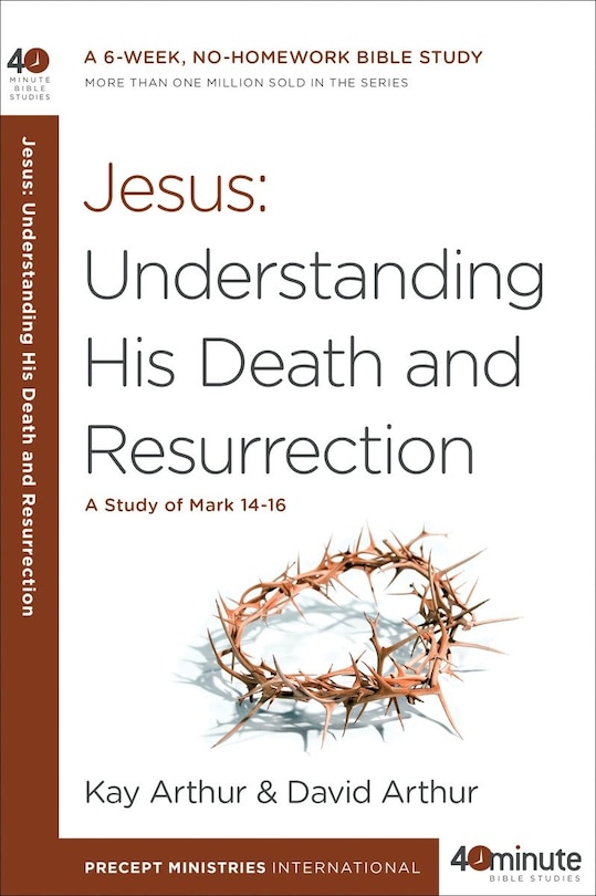 Couverture_Jesus: Understanding His Death And Resurrection