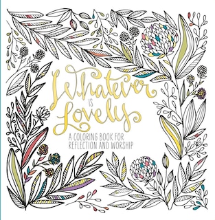 Front cover_Whatever Is Lovely